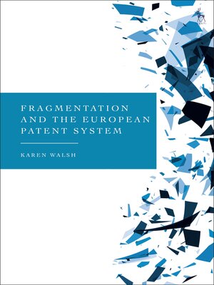 cover image of Fragmentation and the European Patent System